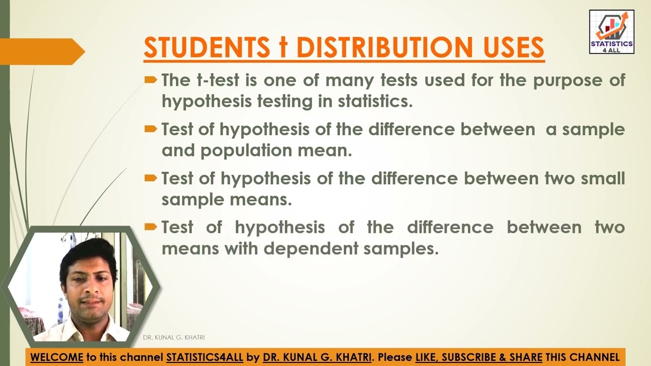 USES OF t-DISTRIBUTION #STATISTICS4ALL  @STATISTICS4ALL