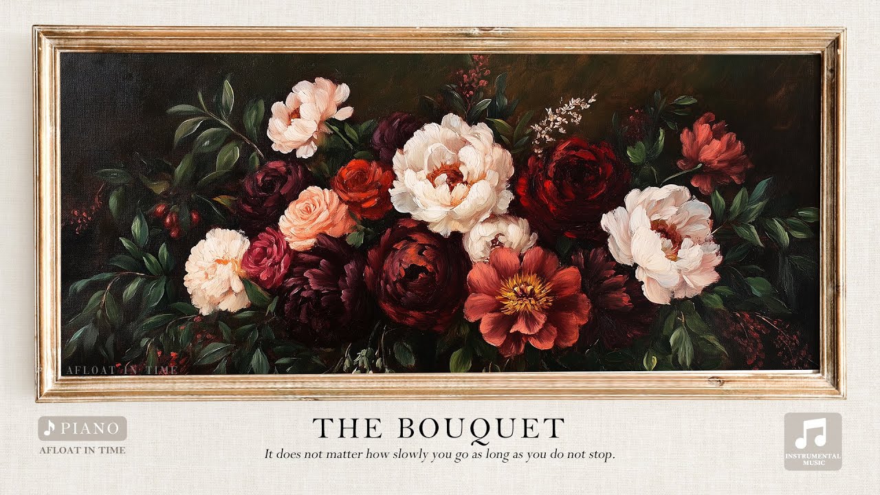 The Bouquet | A playlist for a quiet day | Work Study Focus Reading Stress Relief Relaxing Calm
