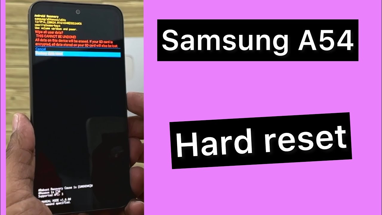 FORMATEAR samsung A54 [ HARD RESET ] restaurar de fabrica modo recovery - borrar patron