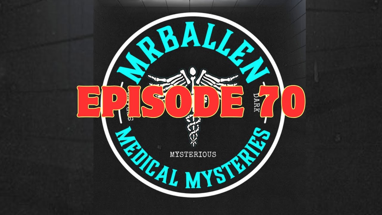 Ep.70 | Dealing with the Devil - MrBallen’s Medical Mysteries Podcast