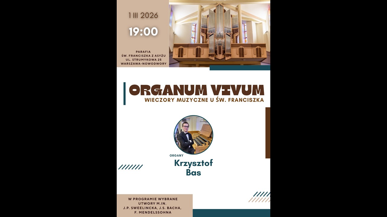 Koncert organowy w Warszawie - Krzysztof Bas