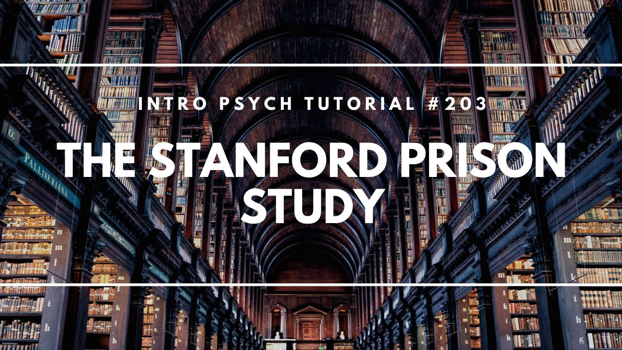 The Stanford Prison Study (Intro Psych Tutorial #203)