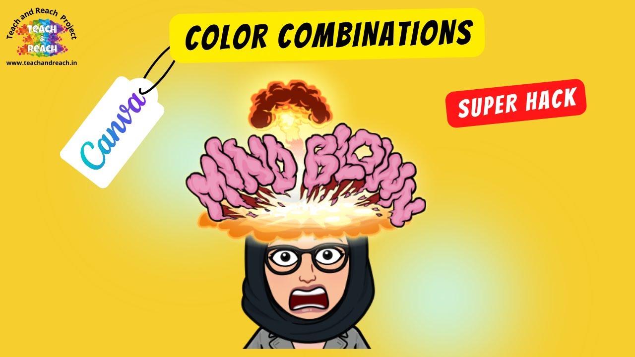 Find good color combinations | Canva Colors - Hack | Teach and Reach Project | Canva for Education