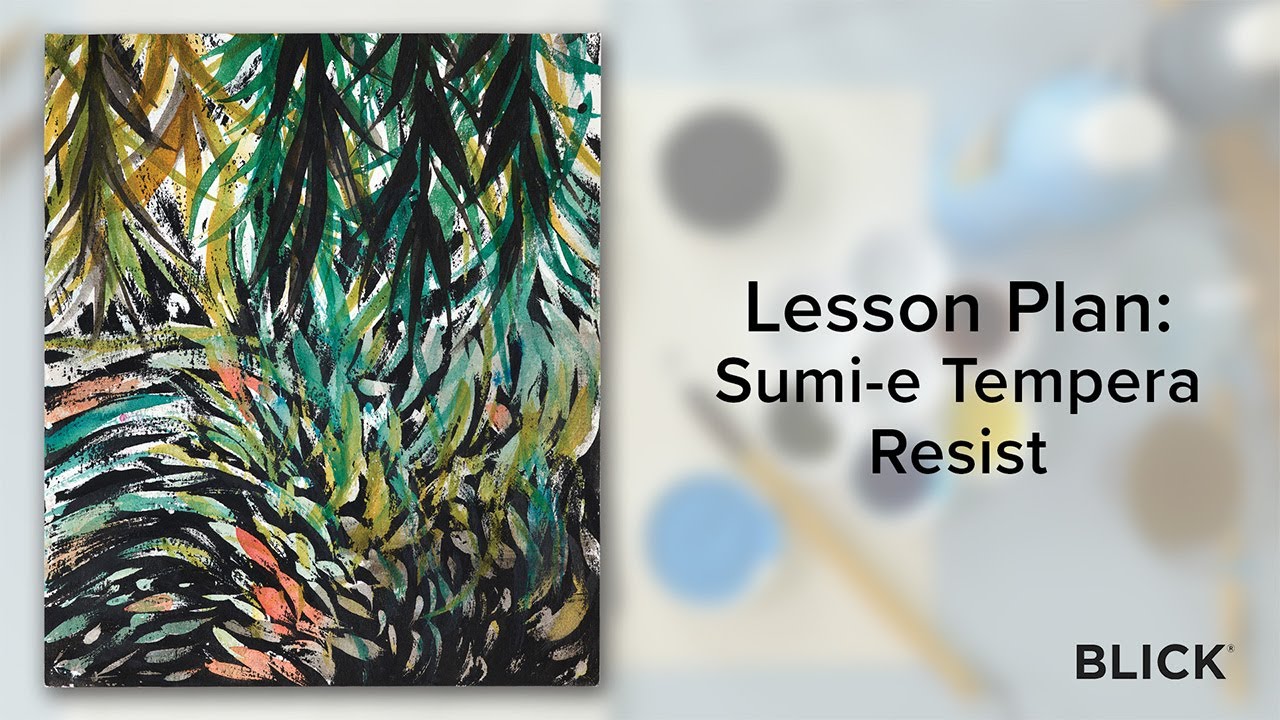 🎨 Tempera Resist & Sumi-e Ink Painting Art Lesson (Grades K&ndash;12) | BLICK