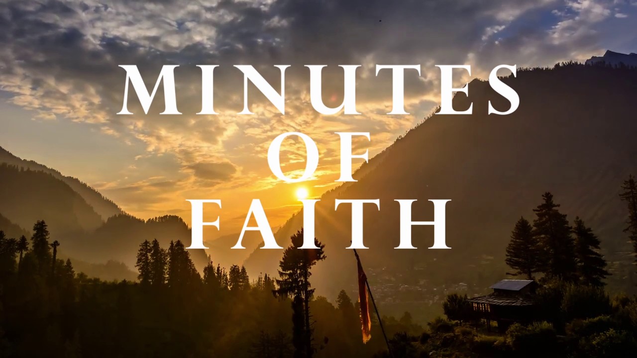 Minutes of Faith 20/02/26
