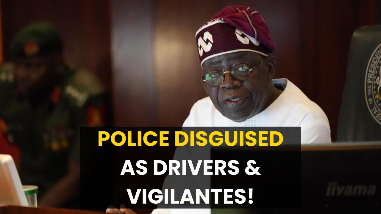 EXPOSED: Police Officers Disguise As Drivers, Pay Bribes To Dodge Tinubu Order