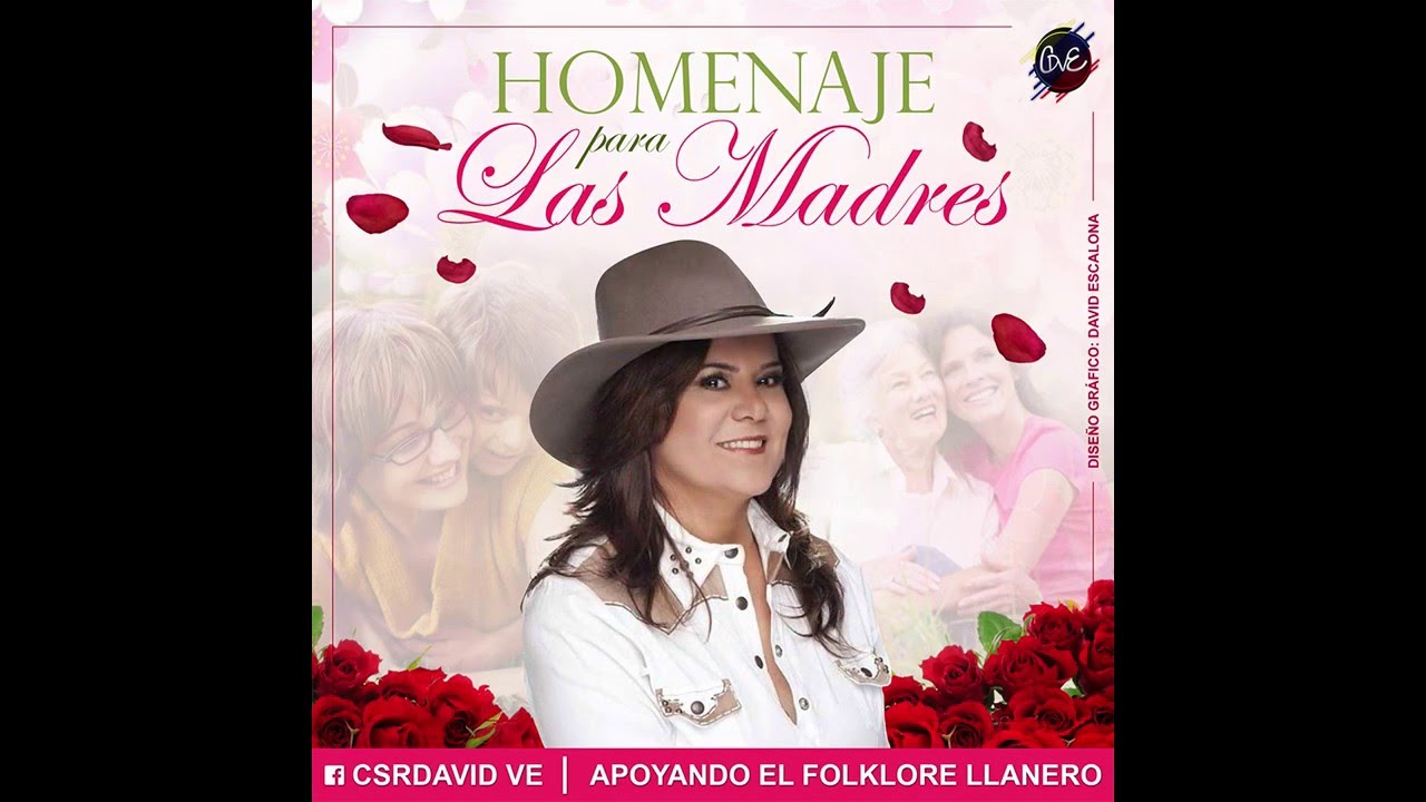HOMENAJE PARA LAS MADRES - MÚSICA LLANERA