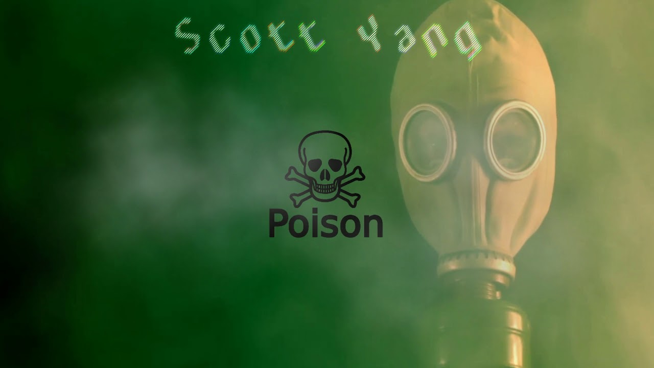 Scott Yang - Poison (Original Mix)