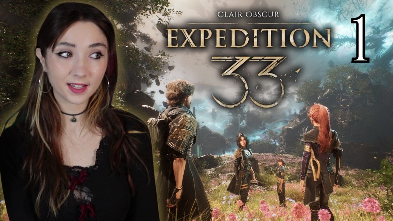 Happy Expedition 33 Day! Clair Obscur Expedition 33 Part 1 2026