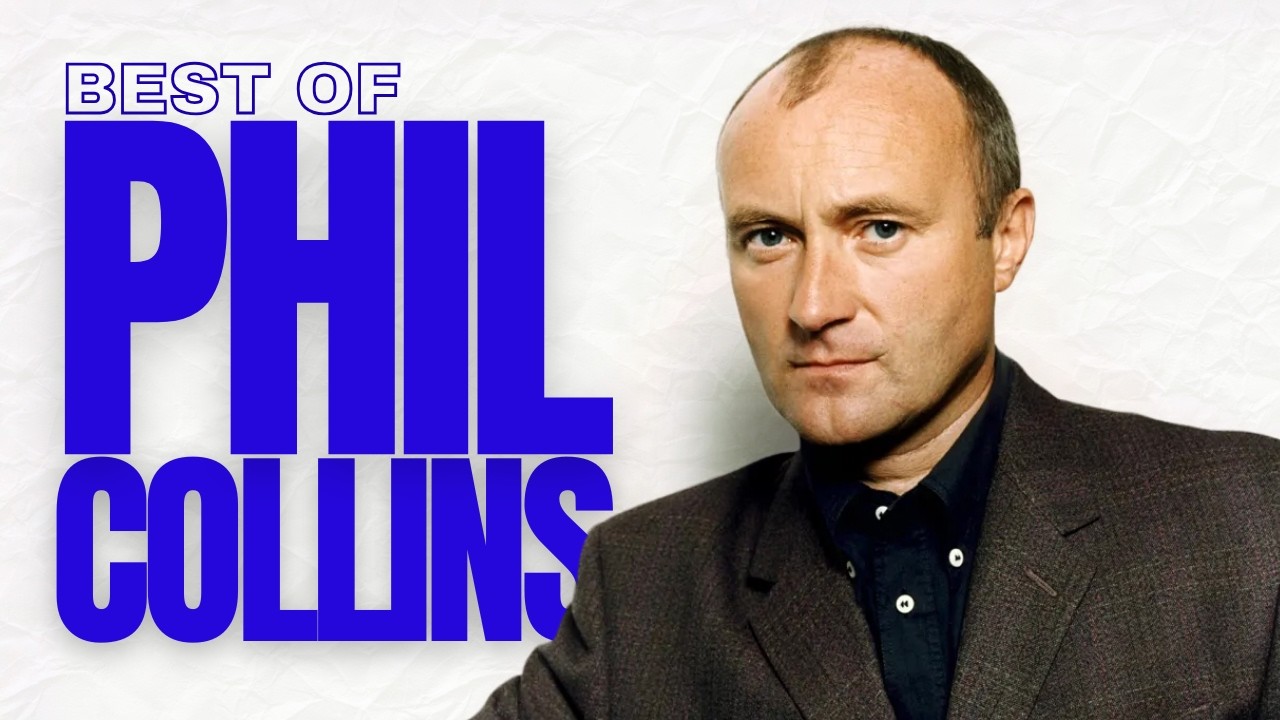 The Best Of Phil Collins: 80s Pop Rock Anthems [Remastered Hits]