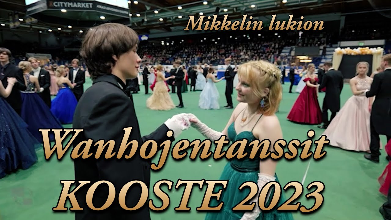 VANHOJEN TANSSIT - PROM  DANCES 2023 - KOOSTE ***official movie***