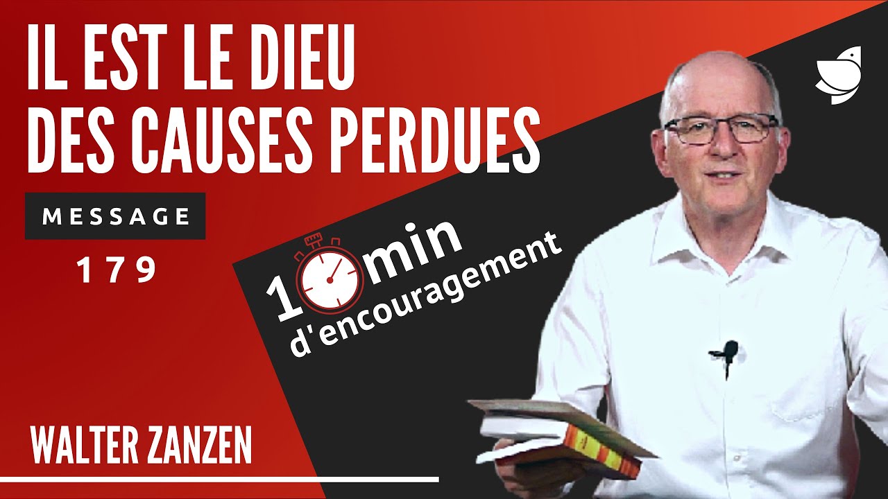Il est le Dieu des causes perdues (179) - Walter Zanzen (EER Genève)