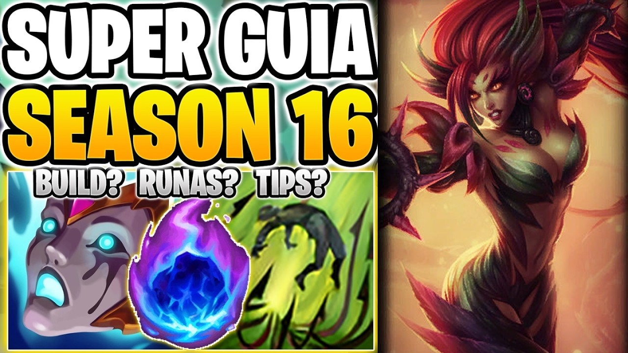 GUIA DE ZYRA SEASON 16 | COMO JUGAR ZYRA SOPORTE FACIL Y RAPIDO | BUILD, RUNAS, CONSEJOS, TIPS Y MAS
