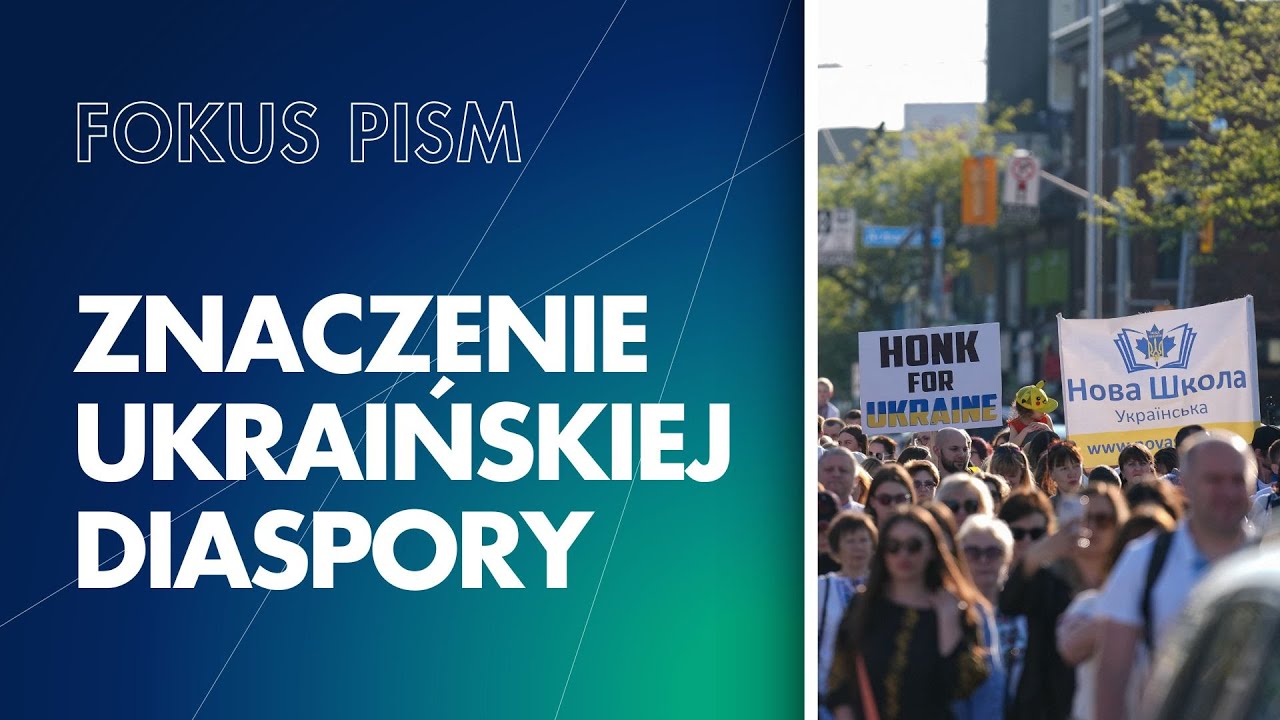 Rola i znaczenie ukraińskiej diaspory