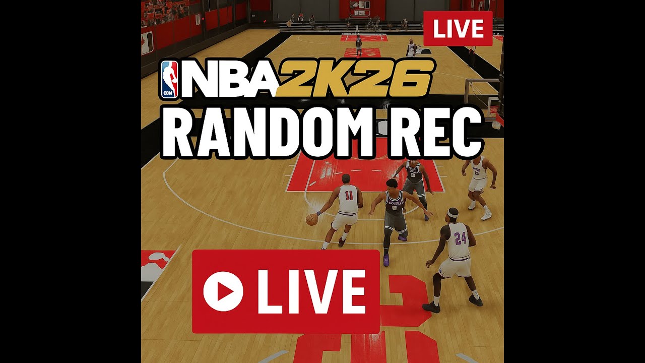 NBA 2K26 Live Stream | Random Rec with Randoms
