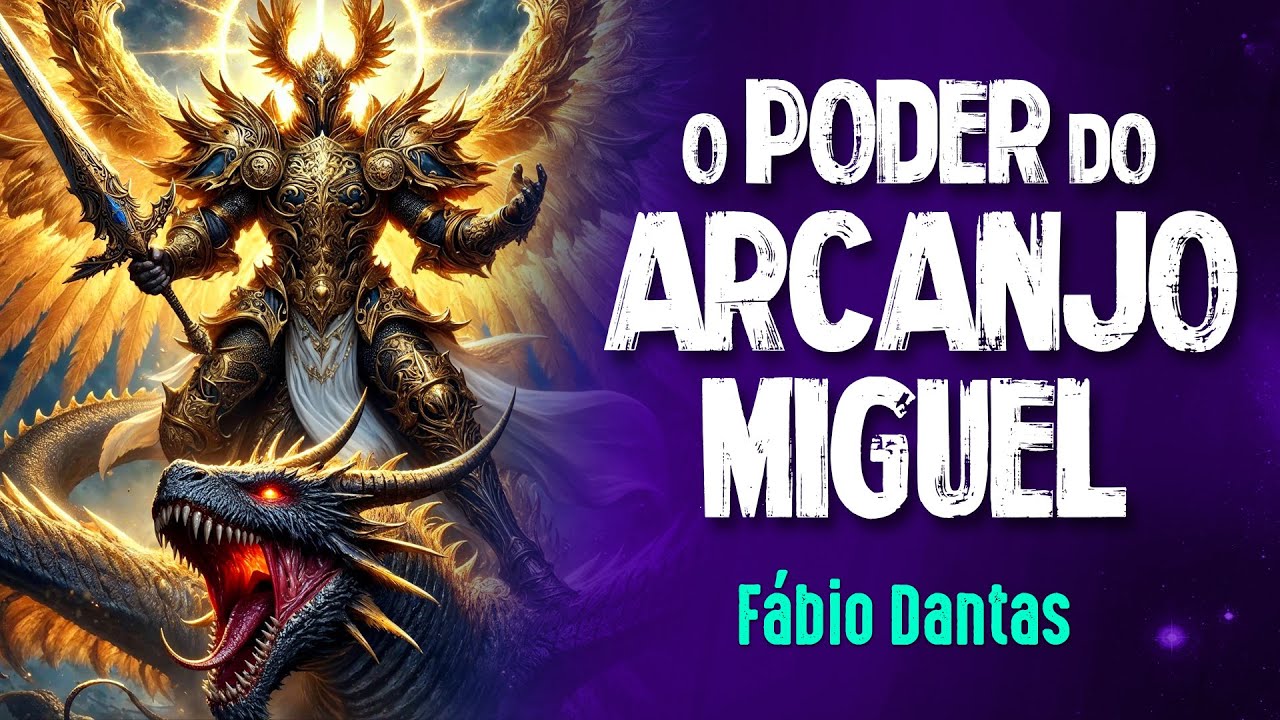 ARCANJOS e a HIERARQUIA CELESTIAL - Fábio Dantas