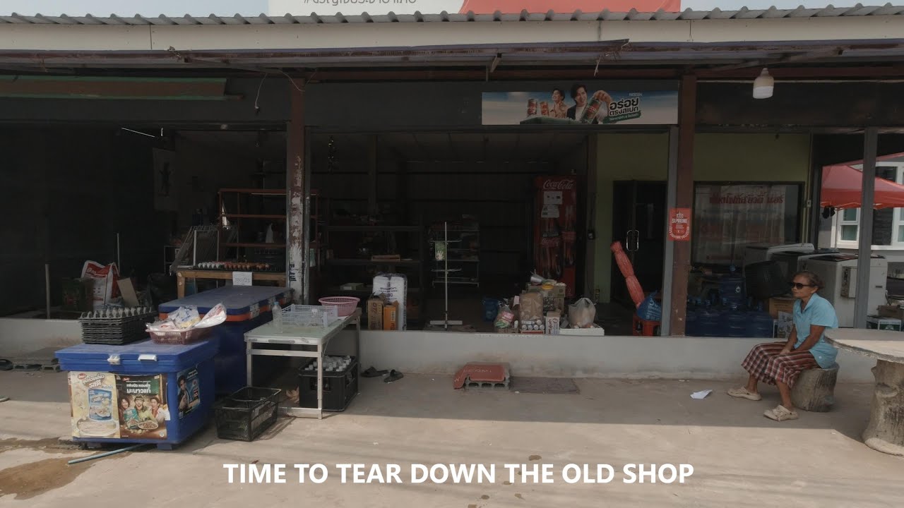 TIME TO TEAR DOWN THE OLD SHOP