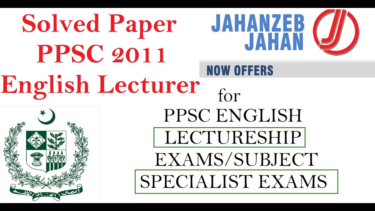 SOLVED PPSC ENGLISH LECTURER PAPER 2011