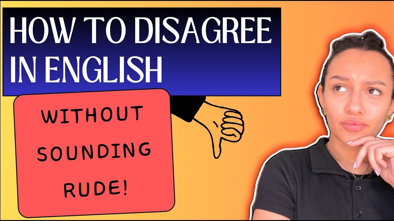How to Disagree in English Without Sounding Rude