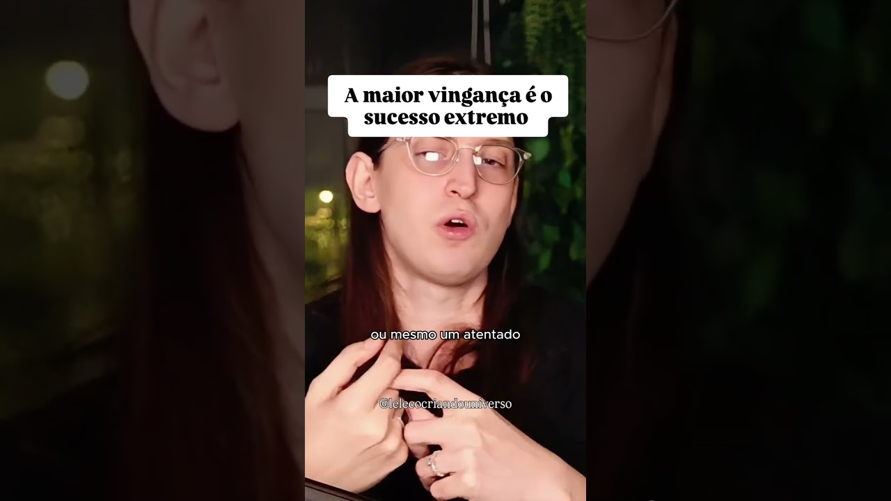 A maior vingan&ccedil;a &eacute; o sucesso extremo 🚀