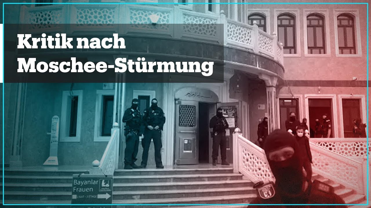 Berlin: Kritik nach Moschee-Stürmung