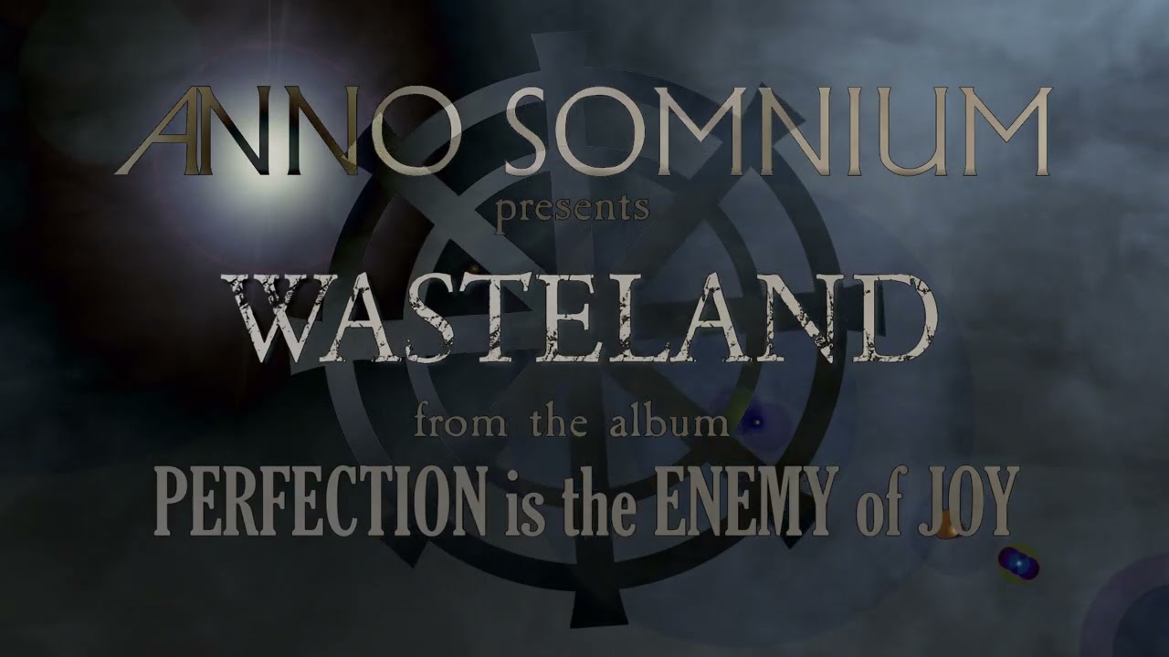 Anno Somnium - Wasteland (official audio) - Goth Rock