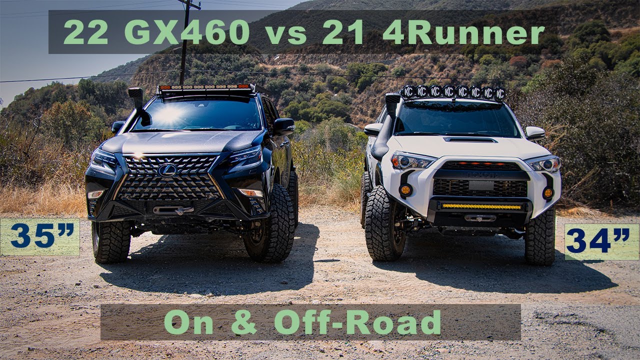 GX460 2022 года против 4Runner 2021 года. Аналогичные модификации. Обзор на дороге и бездорожье.