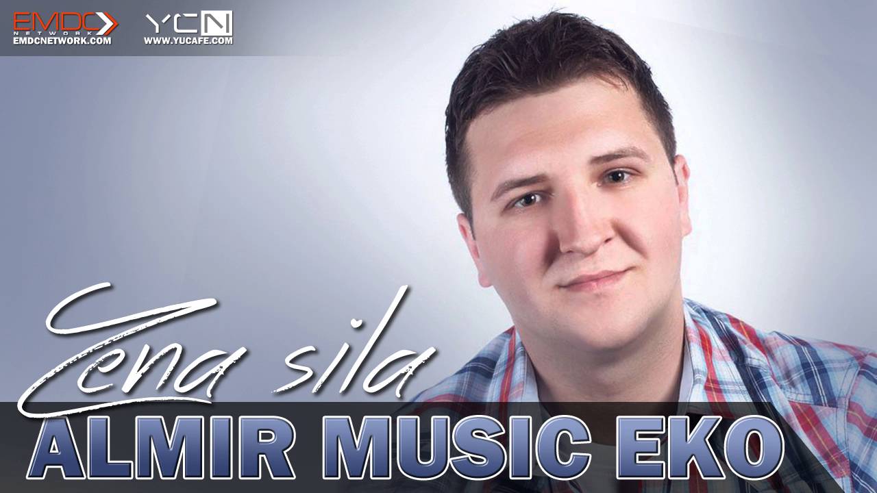 Almir Music Eko - Zena sila