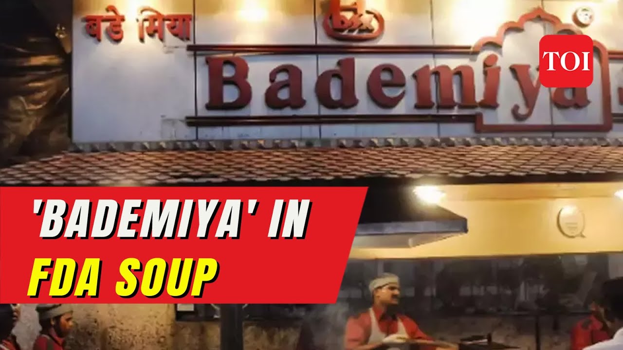 Mumbai's Iconic 'Bademiya' restaurants in trouble | Maharashtra FDA finds licence problem in outlets