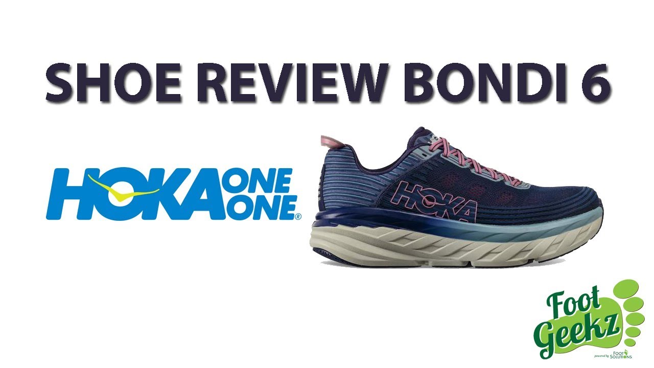 HOKA BONDI 6 SHOE REVIEW