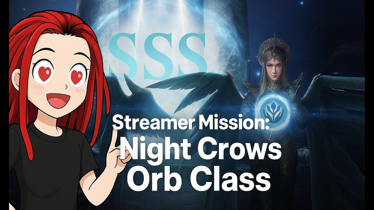 Streamer Mission: Night Crows - Orb Class