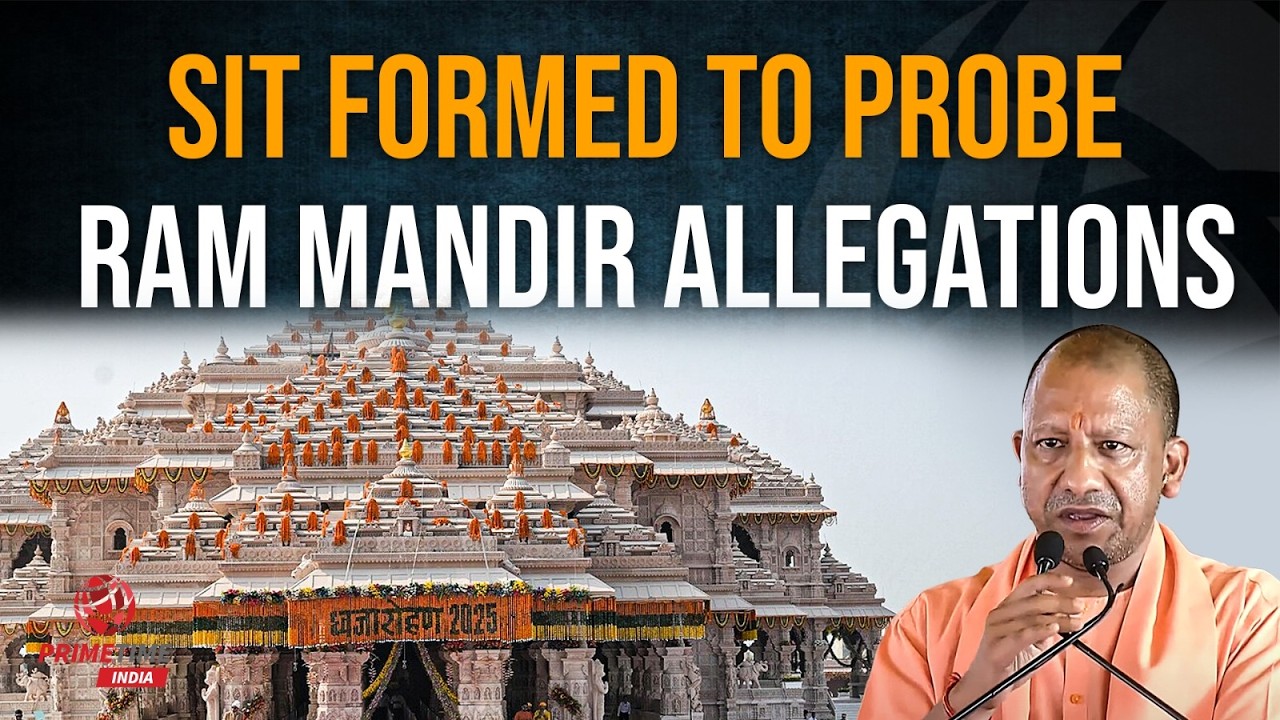 Ayodhya Ram Mandir: UP government launches investigation into alleged financial irregularities