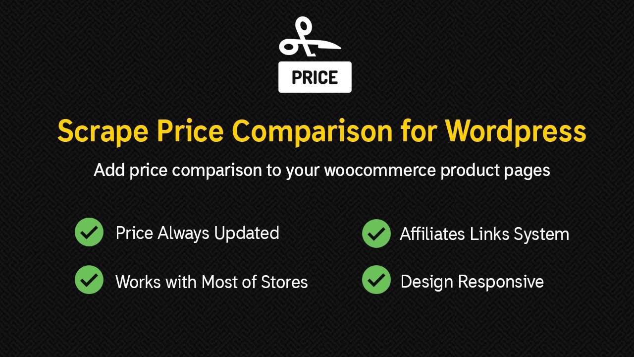 Scrape Price Comparison Plugin for Wordpress and WooCommerce