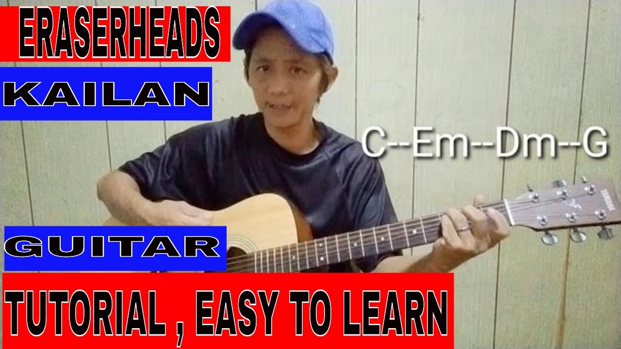 ERASERHEADS KAILAN GUITAR TUTORIAL EASY TO LEARN