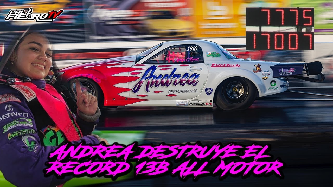 Andrea DESTRUYE el Record Mundial para un 13b All MOTOR 7.77 @170mph | Salinas Speedway PalfiebruTV