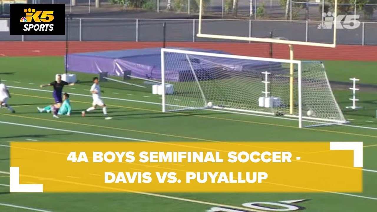 4A Boys Semifinal Soccer - Davis vs. Puyallup