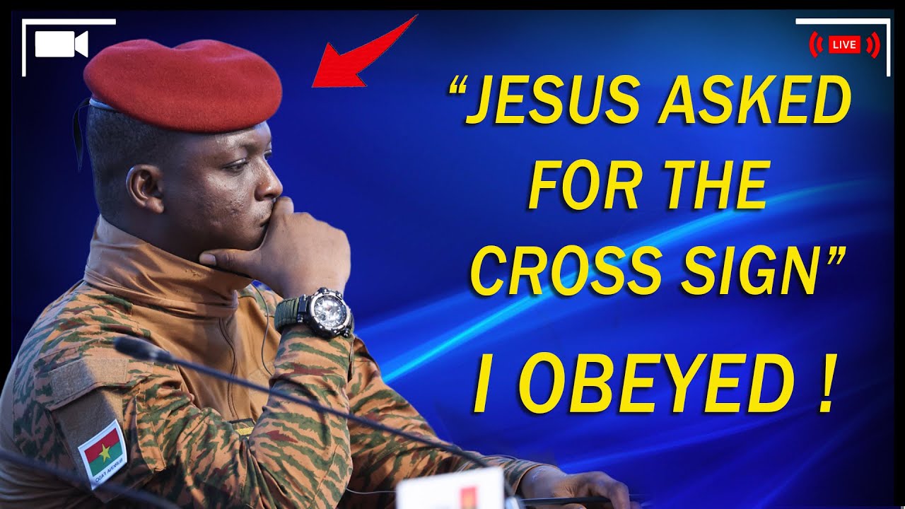 JESUS Asked For The Sign Of The Cross and I Did This | Ibrahim Traoré Speech