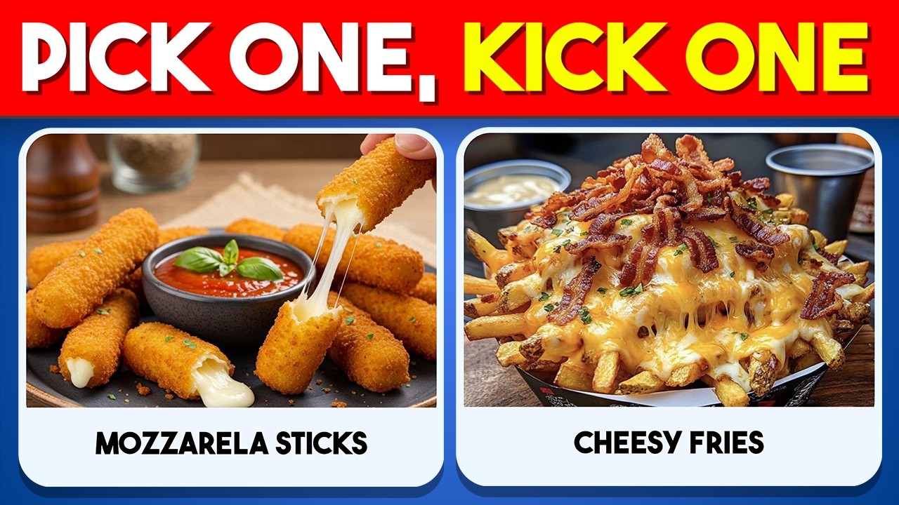 🍔 Pick One, Kick One! 🍟 Ultimate JUNK FOOD Edition! | Food Quiz