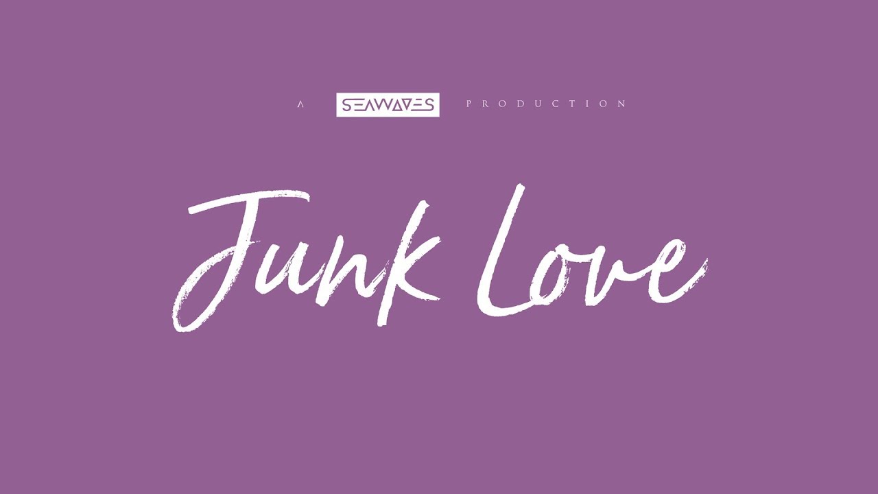 SEAWAVES - Junk Love (Audio)