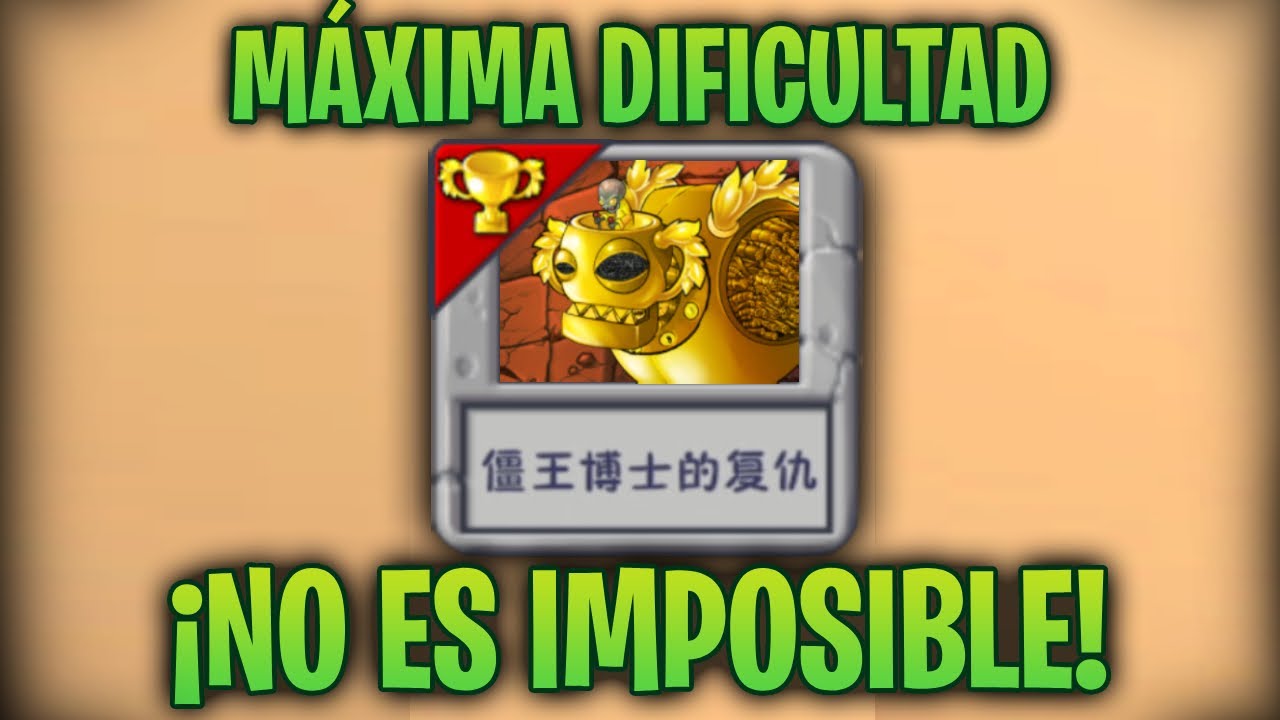 DERROT&Eacute; al ZOMBOT DORADO en la M&Aacute;XIMA DIFICULTAD de PVZ FUSI&Oacute;N