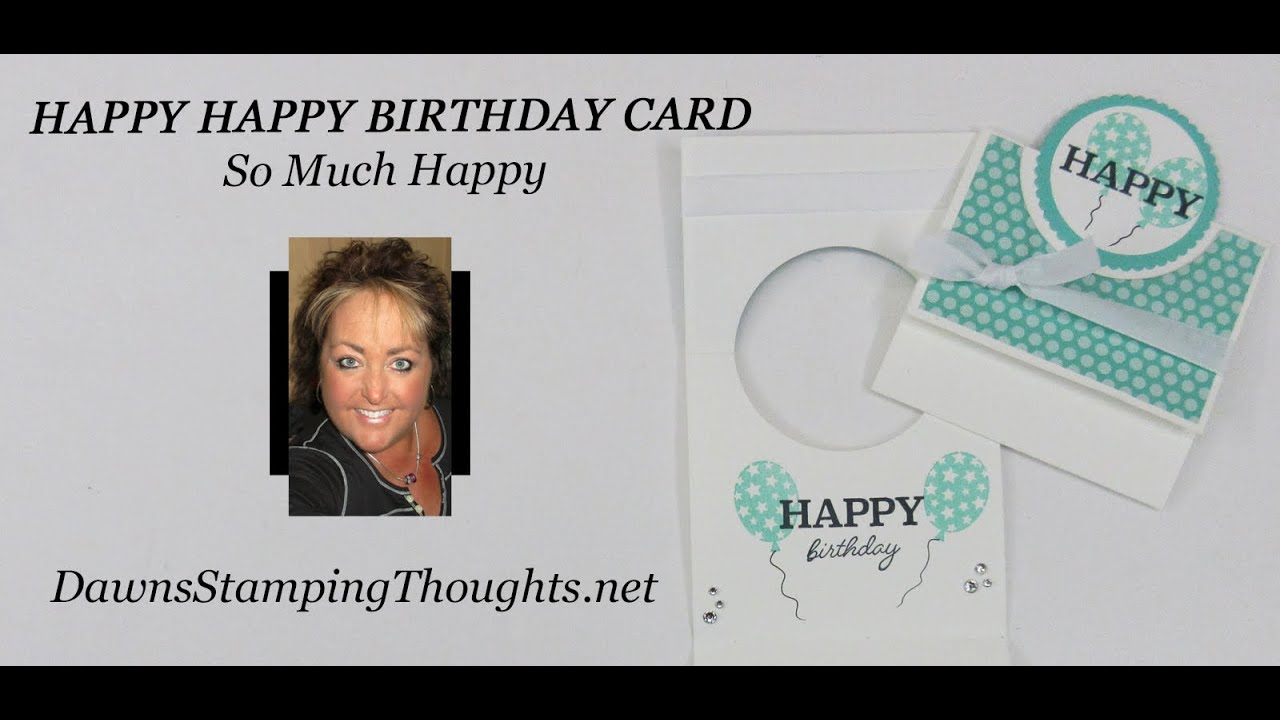 HAPPY HAPPY BIRTHDAY CARD So Much Happy