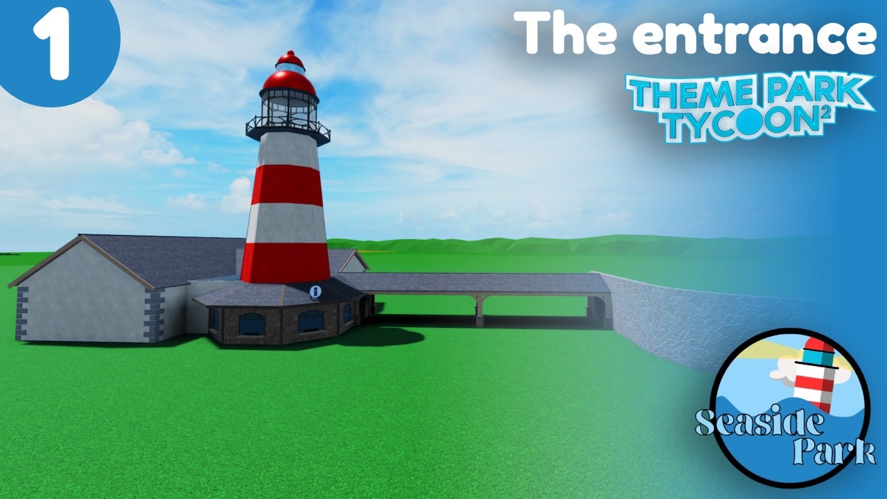 Seaside Park - Themepark Tycoon 2 - The entrance - #1