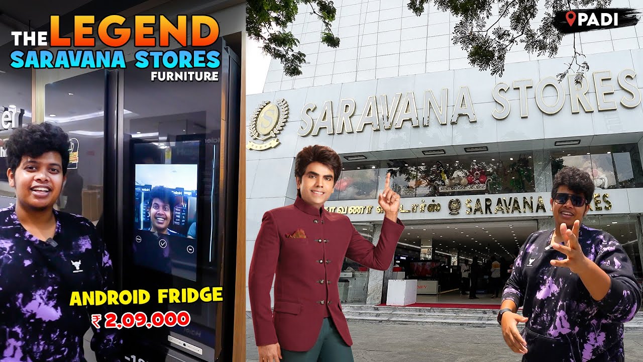 The Legend Saravana stores, Padi | Furniture & Electronics - Irfan's View