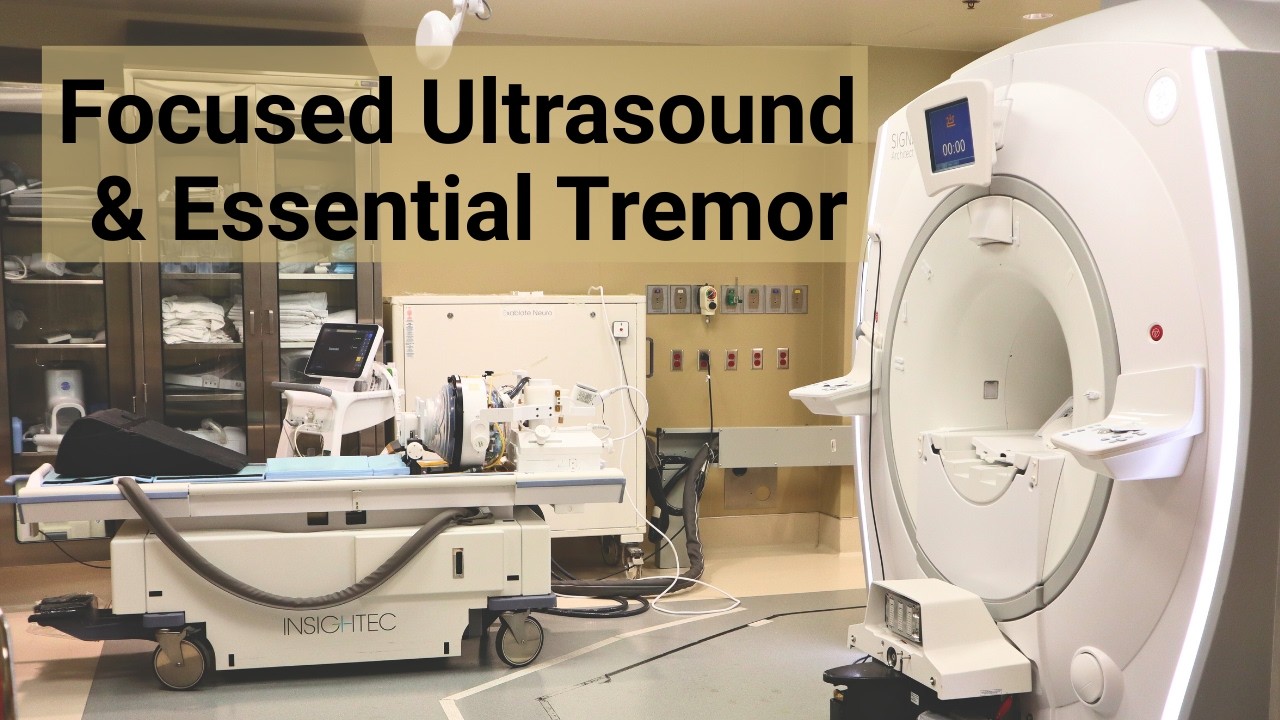 Essential Tremor Treatment- Focused Ultrasound in Colorado