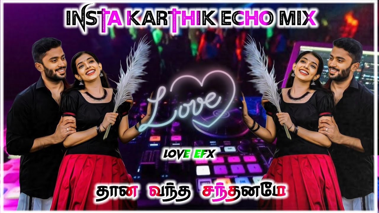 😘 thaana vantha santhanme ❤️ bass boosted song 🎧#echomix#djremix#bassboosted