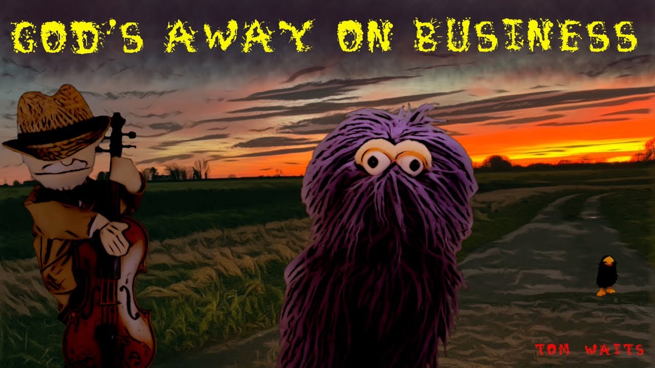 God's Away On Business  (Tom Waits) - Dark Puppet theatre rendition.