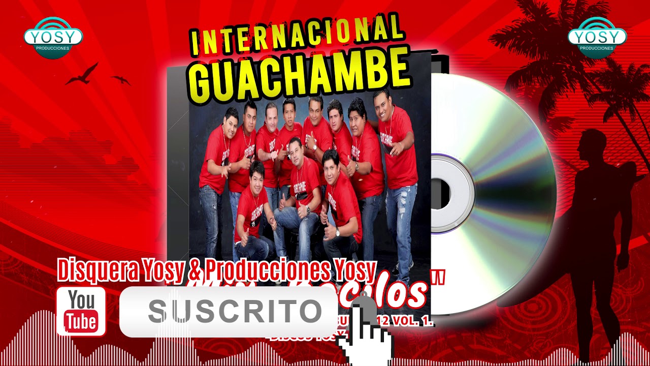 Mix Bacilos - Internacional GUACHAMBE [2012 VOL.1]🎺🎵