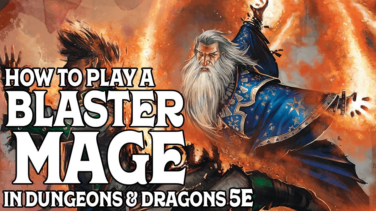 Как играть за бластерного мага в Dungeons & Dragons 5e
