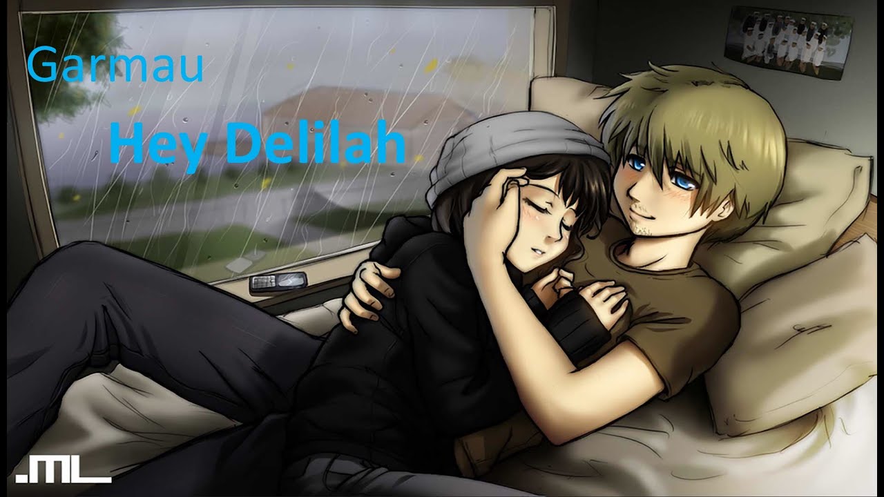 Garmau-Hey Delilah [Request]~ Special 9k subscribers
