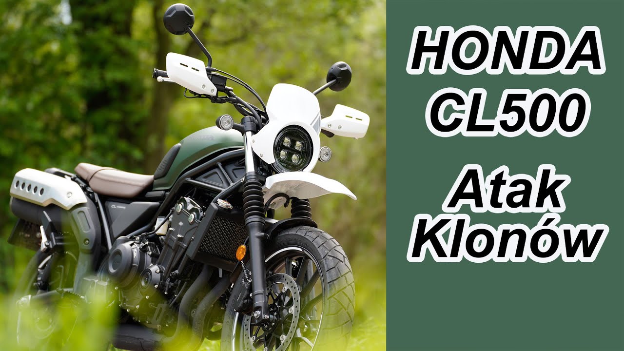 Honda CL500 -  Atak Klonów?